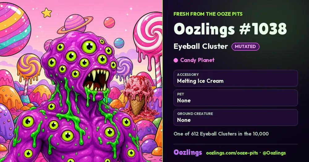 Oozlings #1038, a Mutated Eyeball Cluster in Candy Planet