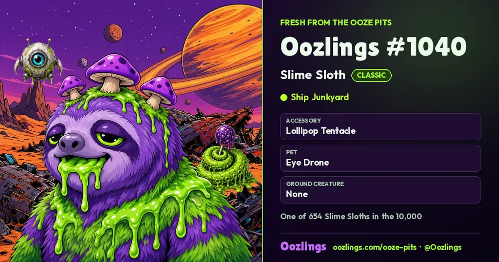 Oozlings #1040, a Classic Slime Sloth in Ship Junkyard