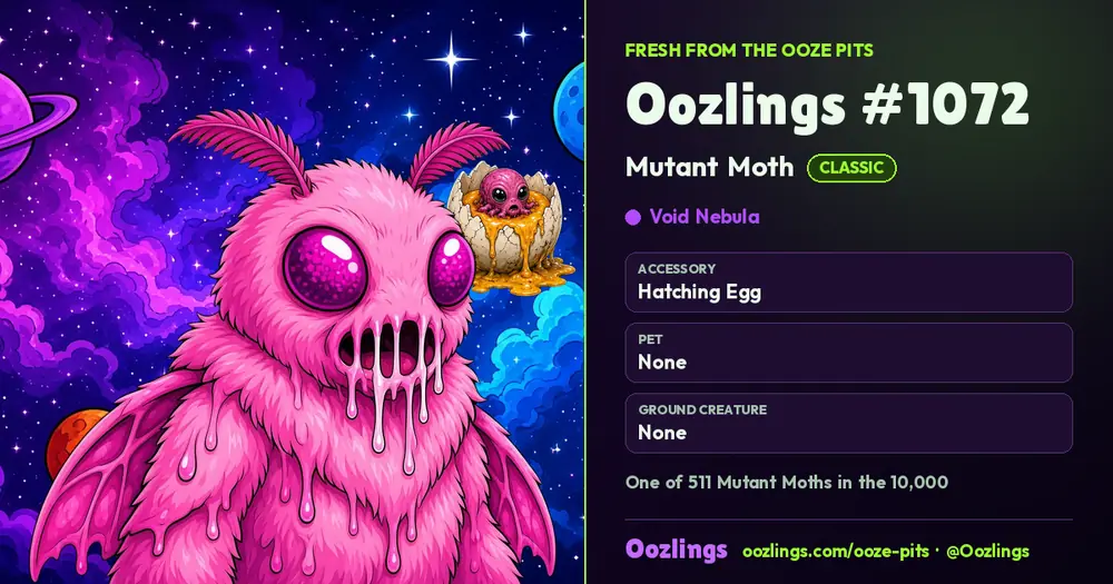 Oozlings #1072, a Classic Mutant Moth in Void Nebula