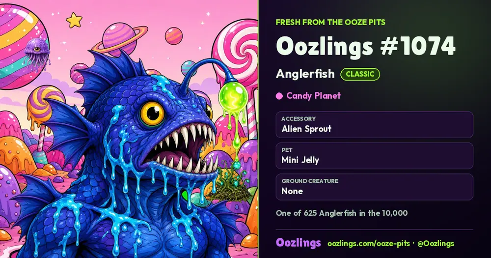 Oozlings #1074, a Classic Anglerfish in Candy Planet