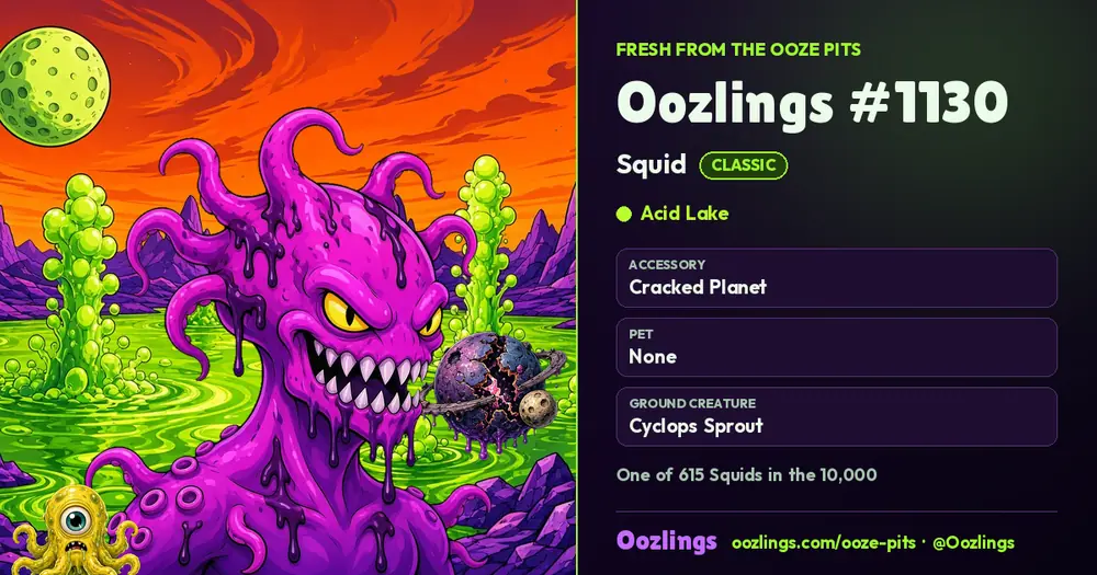 Oozlings #1130, a Classic Squid in Acid Lake