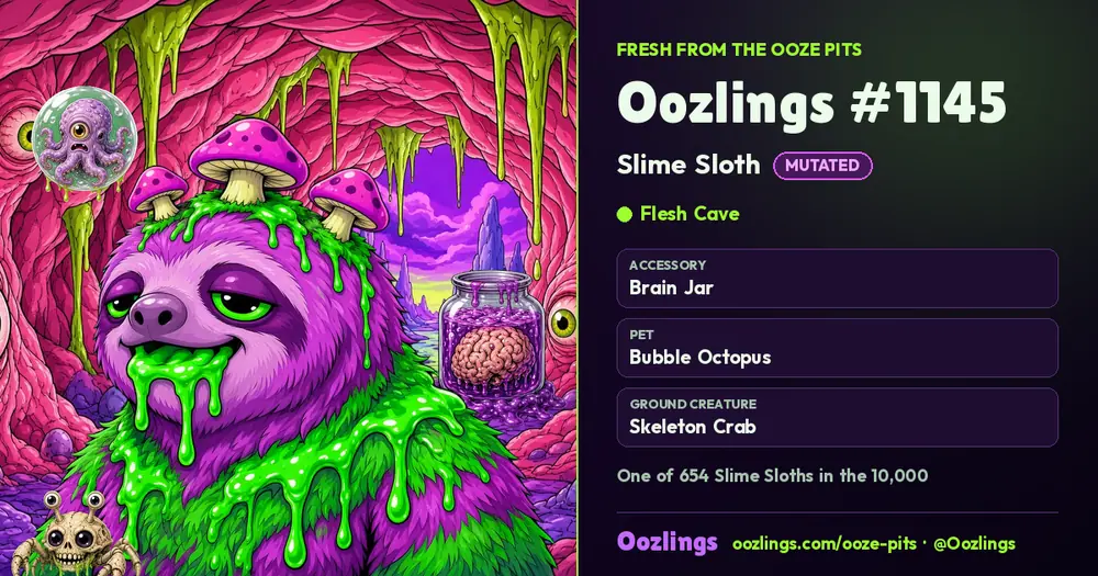 Oozlings #1145, a Mutated Slime Sloth in Flesh Cave