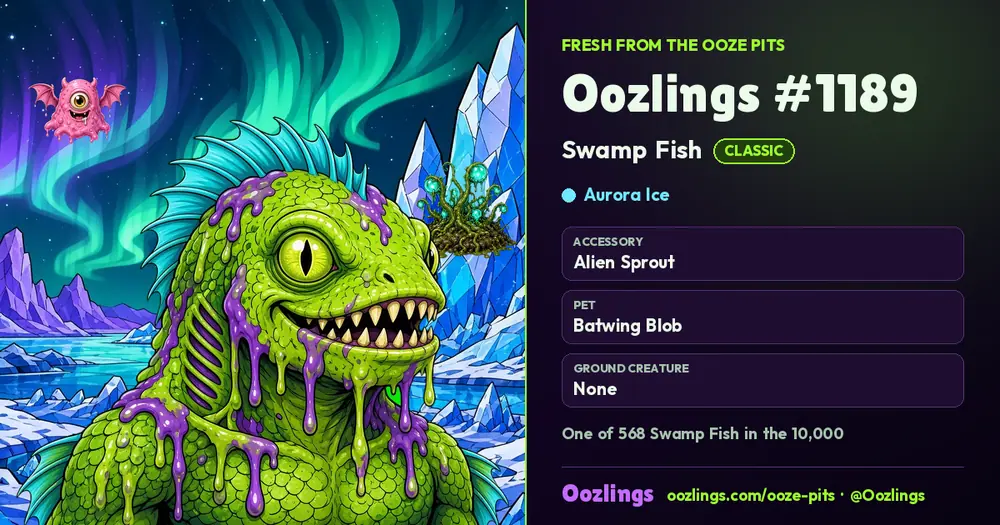 Oozlings #1189, a Classic Swamp Fish in Aurora Ice