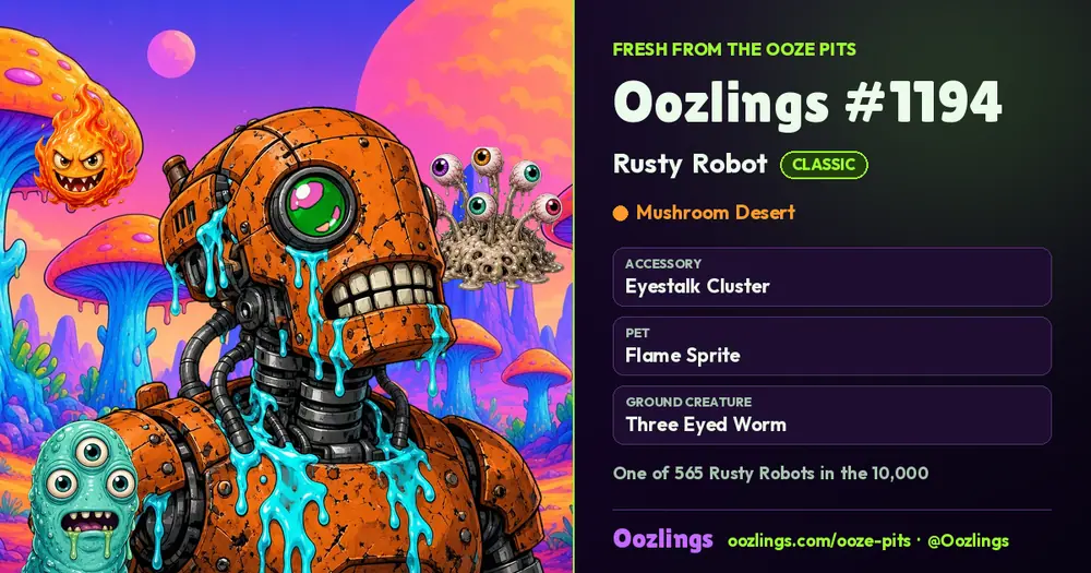 Oozlings #1194, a Classic Rusty Robot in Mushroom Desert