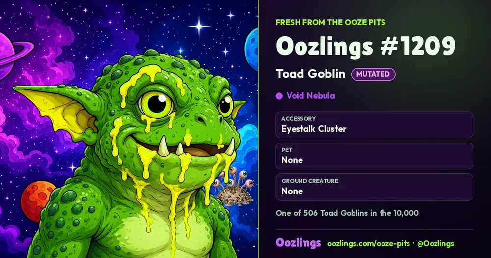 Oozlings #1209, a Mutated Toad Goblin in Void Nebula