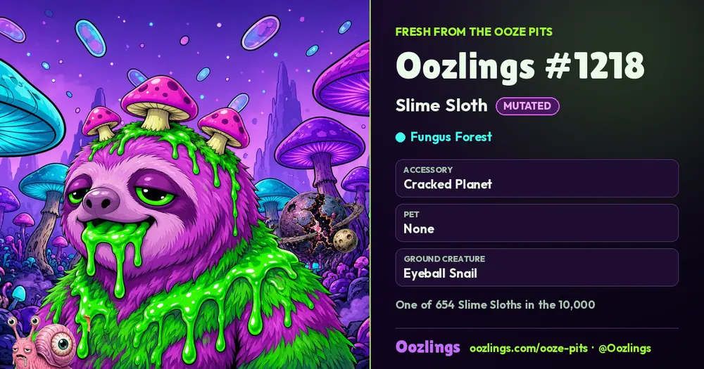 Oozlings #1218, a Mutated Slime Sloth in Fungus Forest