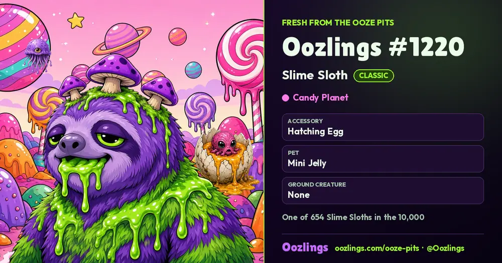 Oozlings #1220, a Classic Slime Sloth in Candy Planet