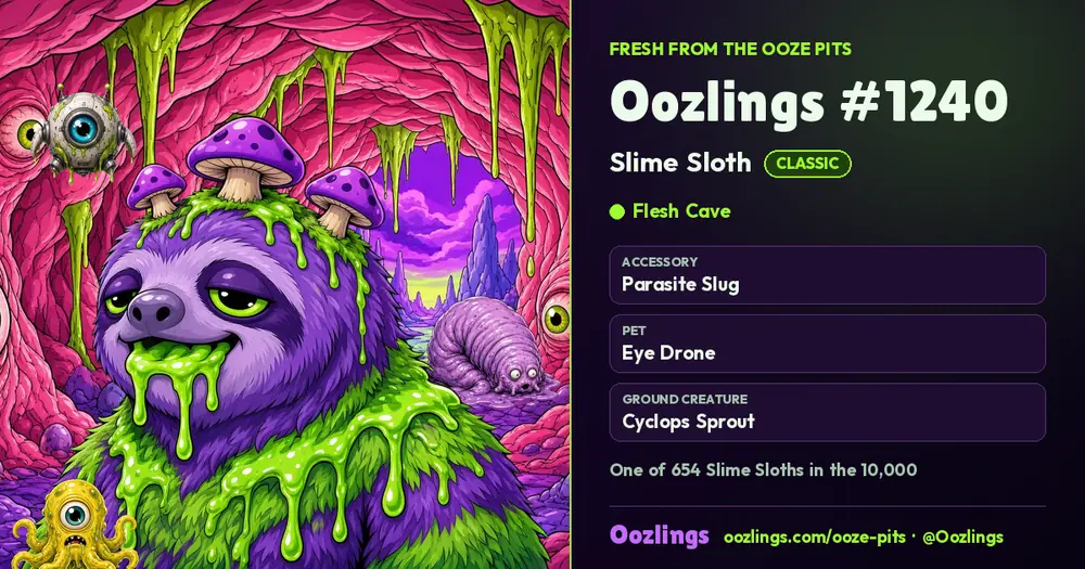 Oozlings #1240, a Classic Slime Sloth in Flesh Cave