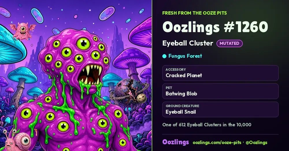 Oozlings #1260, a Mutated Eyeball Cluster in Fungus Forest