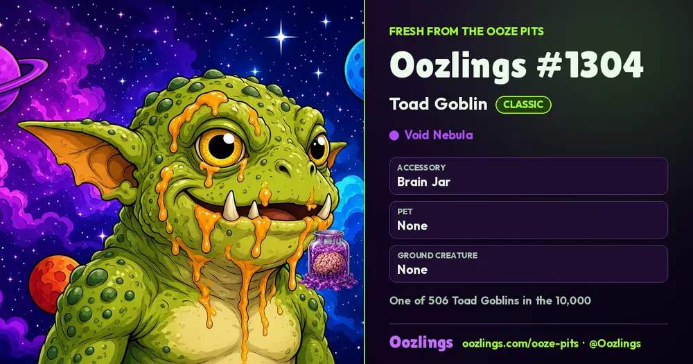 Oozlings #1304, a Classic Toad Goblin in Void Nebula