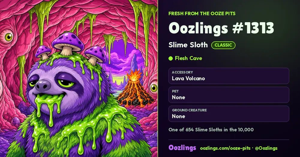Oozlings #1313, a Classic Slime Sloth in Flesh Cave
