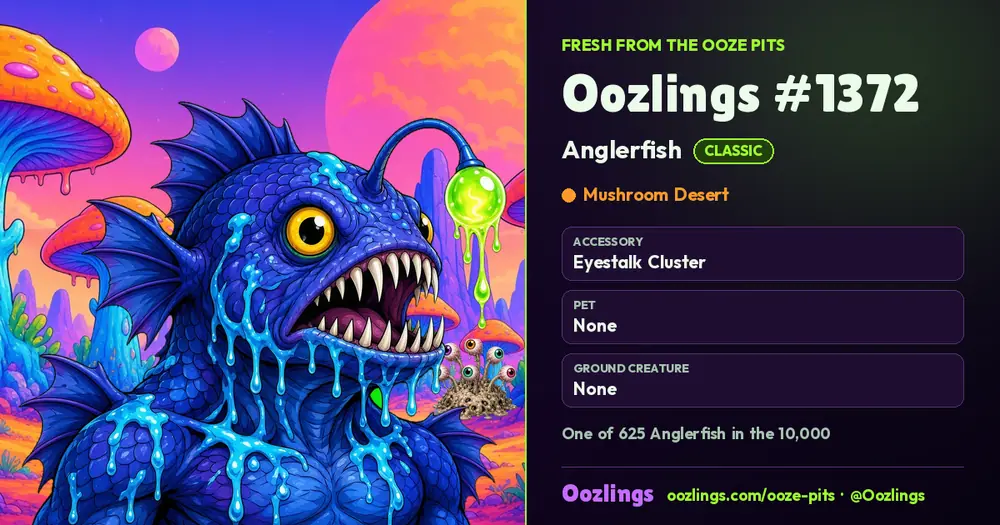 Oozlings #1372, a Classic Anglerfish in Mushroom Desert