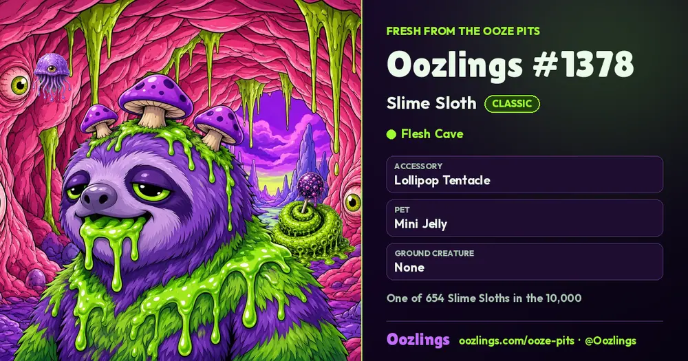 Oozlings #1378, a Classic Slime Sloth in Flesh Cave