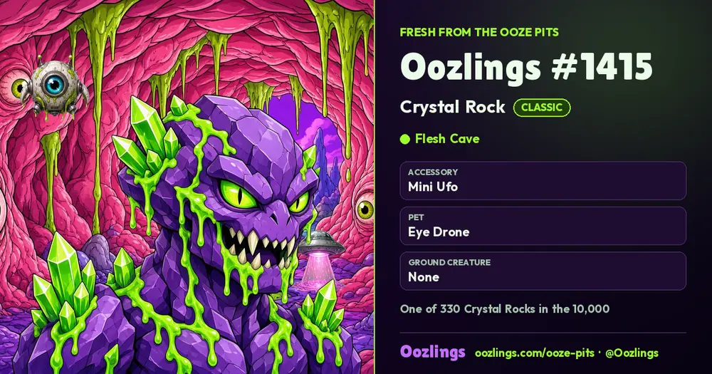 Oozlings #1415, a Classic Crystal Rock in Flesh Cave