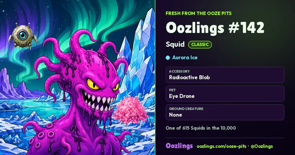 Oozlings #142, a Classic Squid in Aurora Ice