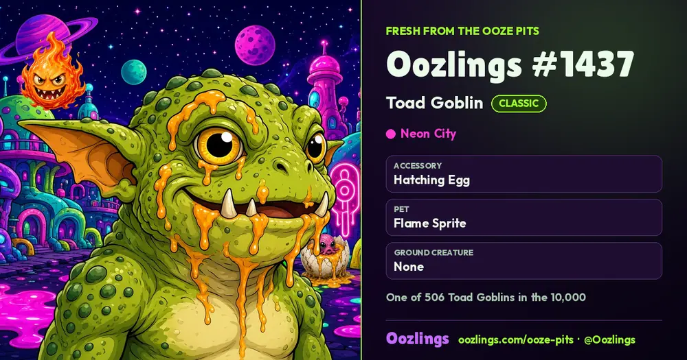 Oozlings #1437, a Classic Toad Goblin in Neon City