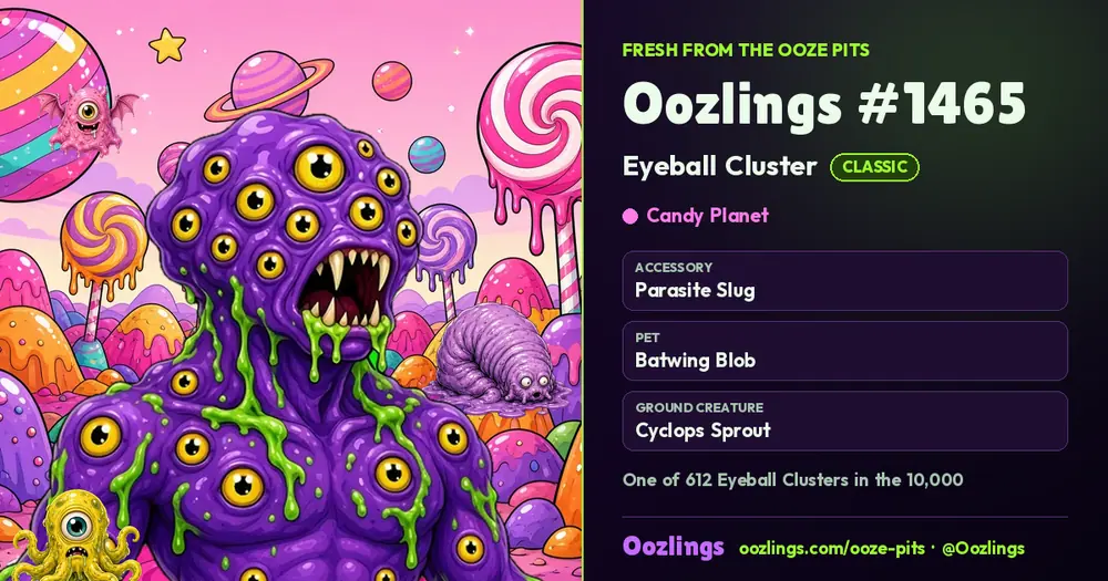 Oozlings #1465, a Classic Eyeball Cluster in Candy Planet
