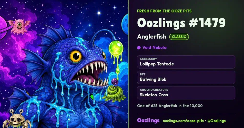 Oozlings #1479, a Classic Anglerfish in Void Nebula