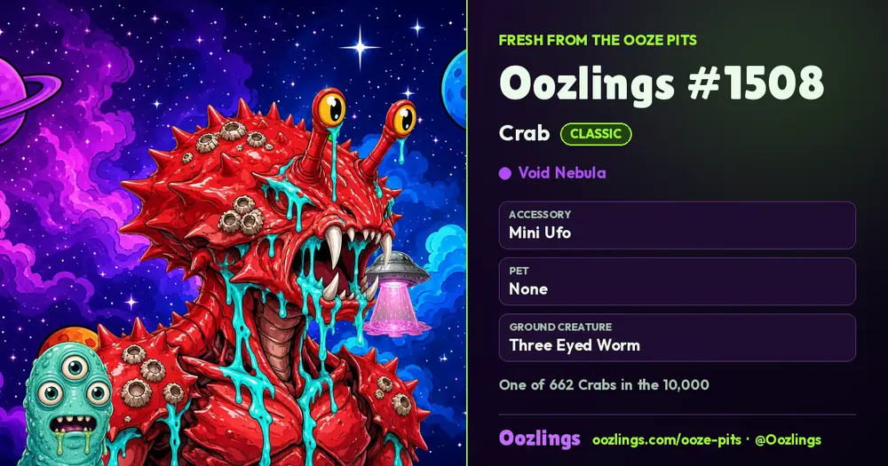 Oozlings #1508, a Classic Crab in Void Nebula