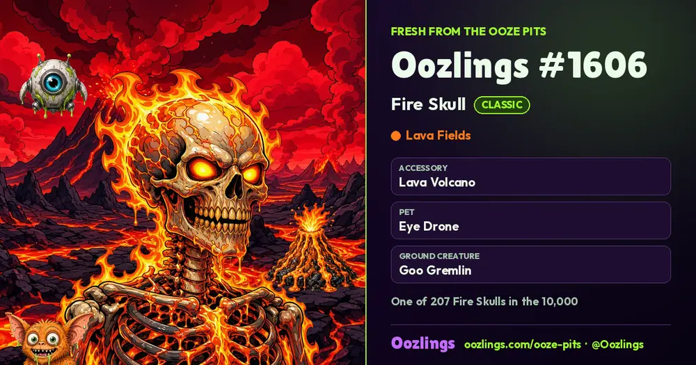 Oozlings #1606, a Classic Fire Skull in Lava Fields