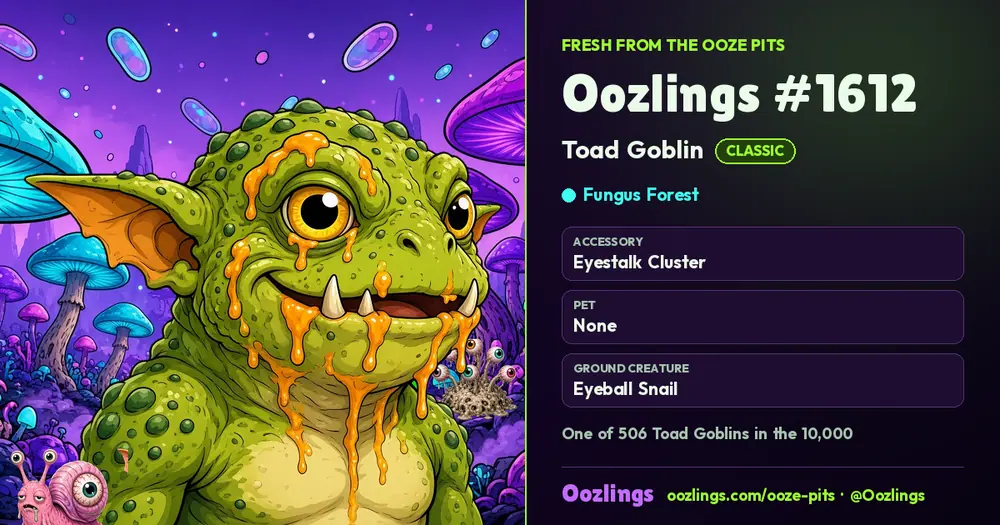 Oozlings #1612, a Classic Toad Goblin in Fungus Forest