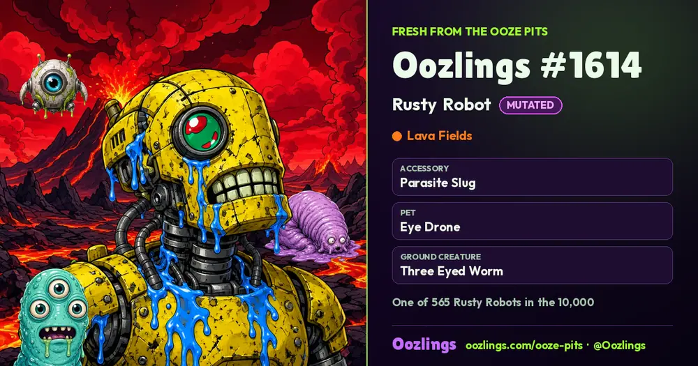 Oozlings #1614, a Mutated Rusty Robot in Lava Fields