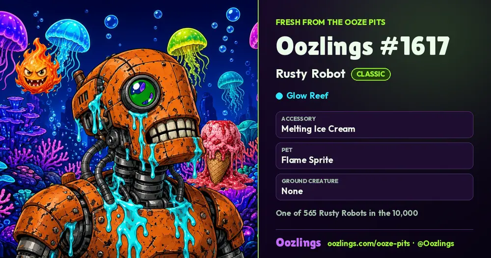 Oozlings #1617, a Classic Rusty Robot in Glow Reef