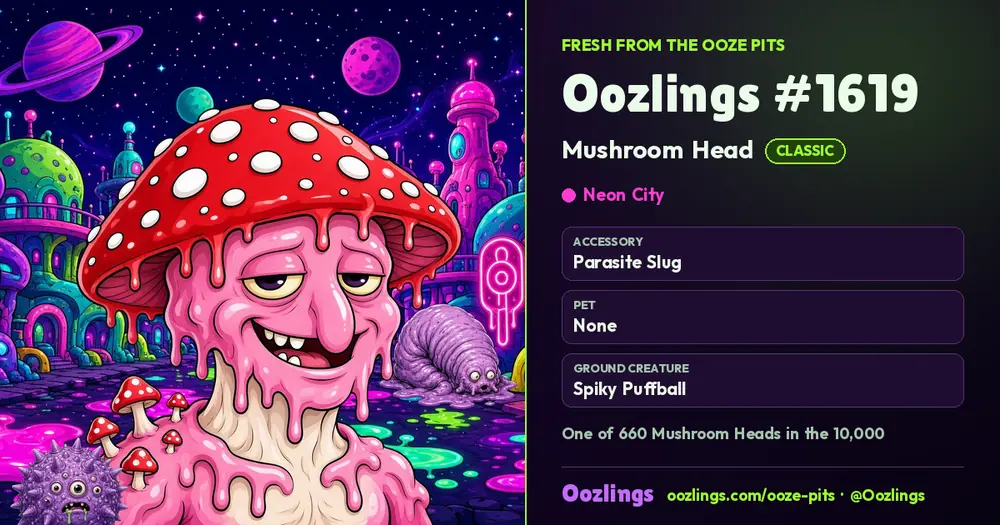 Oozlings #1619, a Classic Mushroom Head in Neon City