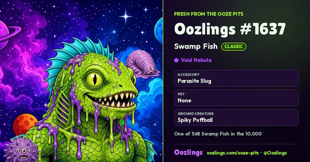 Oozlings #1637, a Classic Swamp Fish in Void Nebula