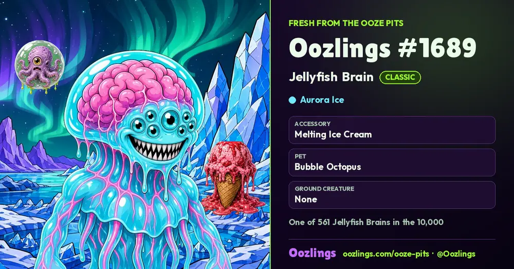 Oozlings #1689, a Classic Jellyfish Brain in Aurora Ice