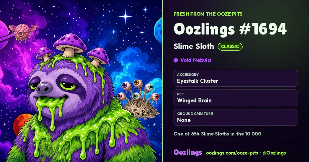 Oozlings #1694, a Classic Slime Sloth in Void Nebula