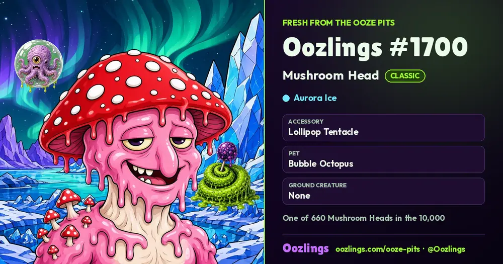 Oozlings #1700, a Classic Mushroom Head in Aurora Ice