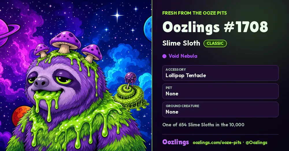 Oozlings #1708, a Classic Slime Sloth in Void Nebula