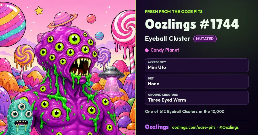 Oozlings #1744, a Mutated Eyeball Cluster in Candy Planet