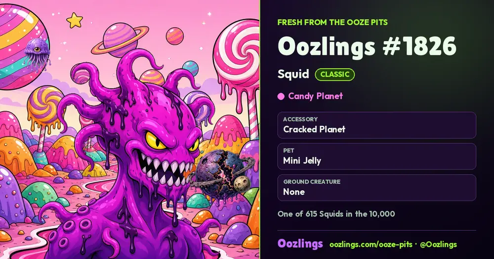 Oozlings #1826, a Classic Squid in Candy Planet