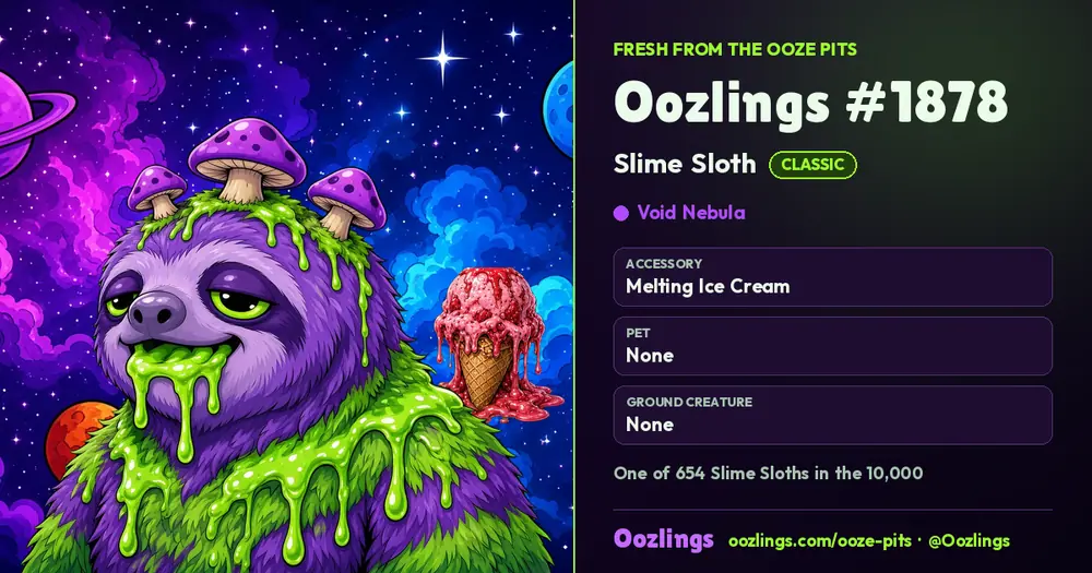 Oozlings #1878, a Classic Slime Sloth in Void Nebula