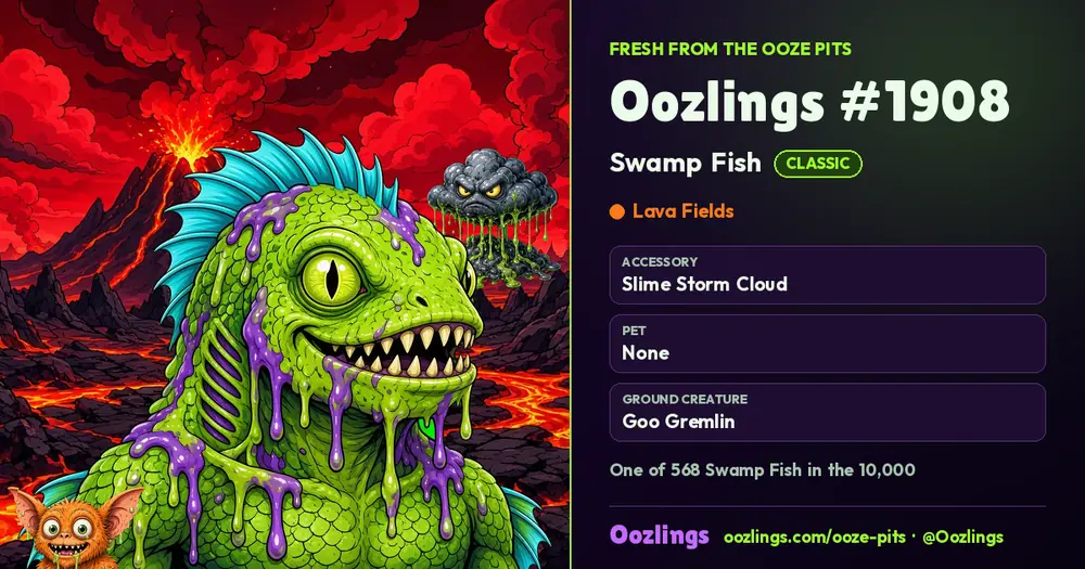 Oozlings #1908, a Classic Swamp Fish in Lava Fields