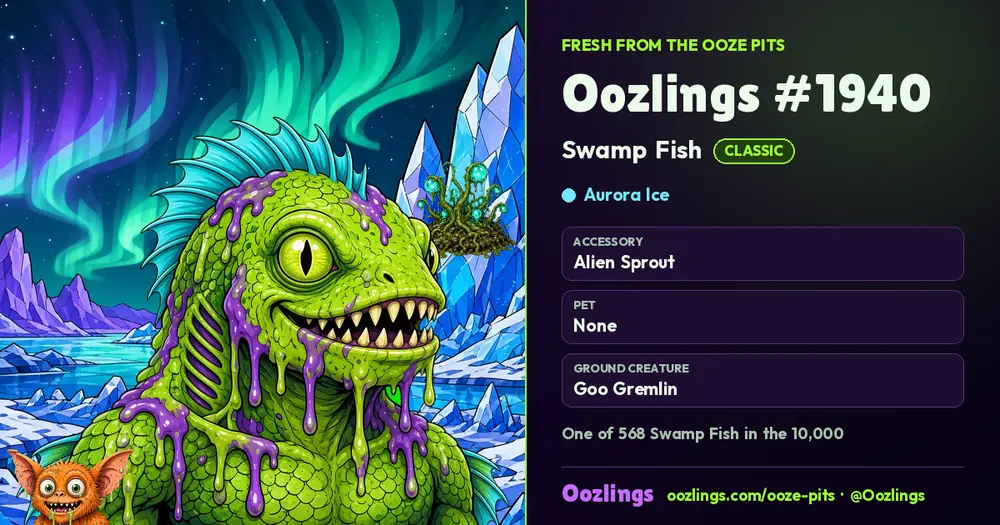 Oozlings #1940, a Classic Swamp Fish in Aurora Ice