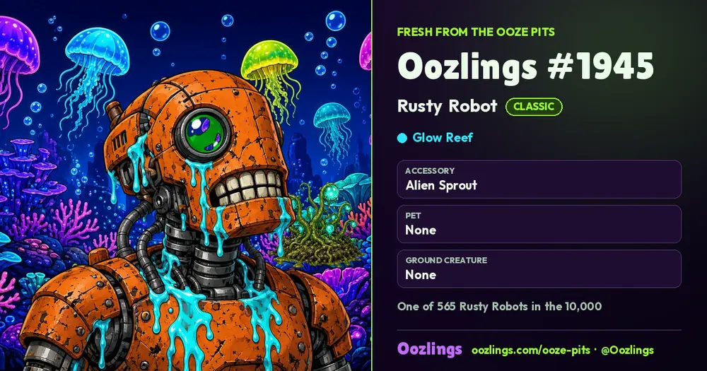 Oozlings #1945, a Classic Rusty Robot in Glow Reef