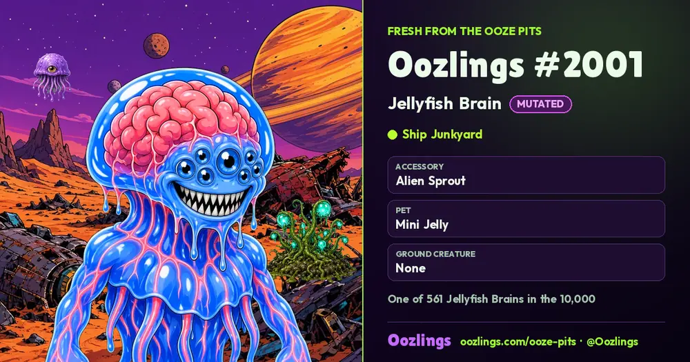 Oozlings #2001, a Mutated Jellyfish Brain in Ship Junkyard