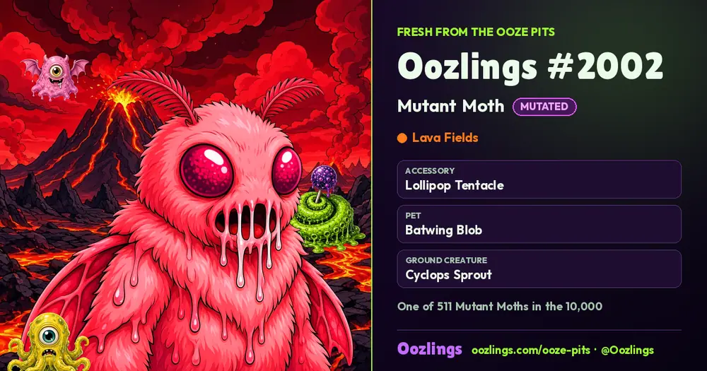 Oozlings #2002, a Mutated Mutant Moth in Lava Fields