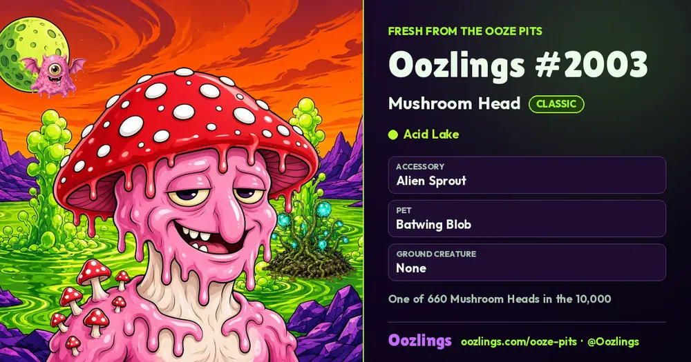 Oozlings #2003, a Classic Mushroom Head in Acid Lake