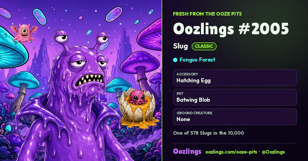 Oozlings #2005, a Classic Slug in Fungus Forest