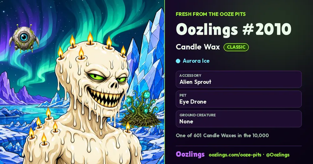 Oozlings #2010, a Classic Candle Wax in Aurora Ice