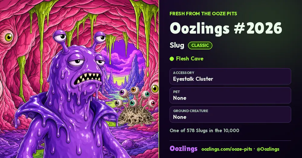 Oozlings #2026, a Classic Slug in Flesh Cave