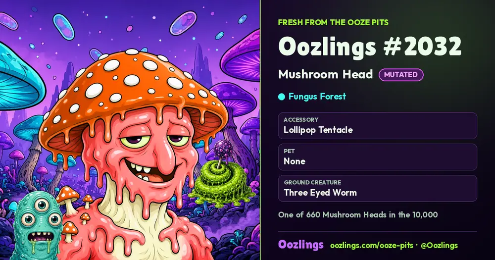 Oozlings #2032, a Mutated Mushroom Head in Fungus Forest