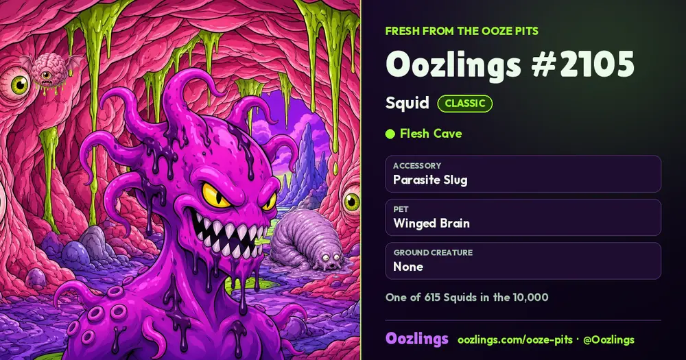 Oozlings #2105, a Classic Squid in Flesh Cave