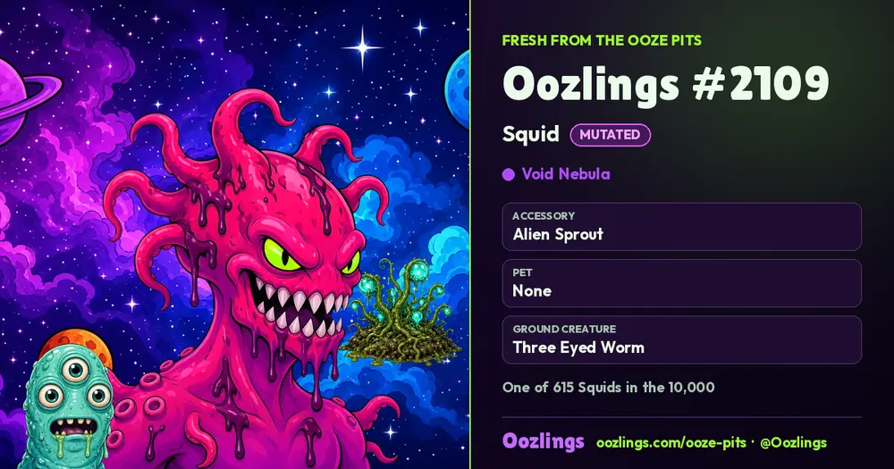 Oozlings #2109, a Mutated Squid in Void Nebula