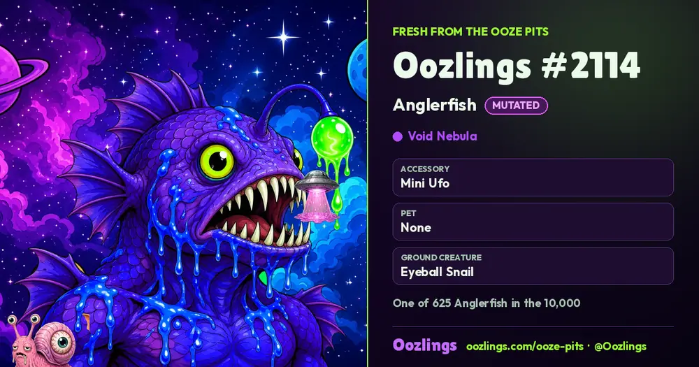 Oozlings #2114, a Mutated Anglerfish in Void Nebula