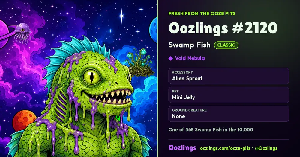 Oozlings #2120, a Classic Swamp Fish in Void Nebula